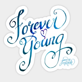 Forever Young turquoise by Jan Marvin Sticker